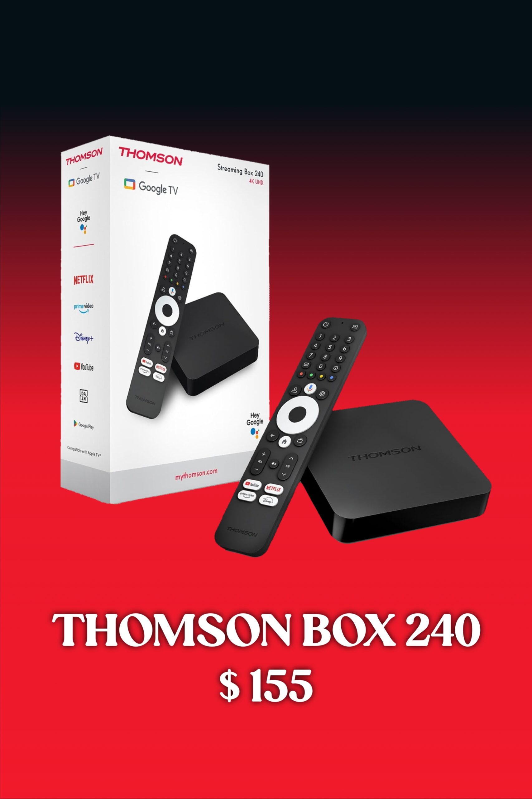 Thomson Box 240 streaming device and remote are shown with their packaging. Text at the bottom reads THOMSON BOX 240 $155 on a red and black gradient background—perfect for IPTV Mexico entertainment.